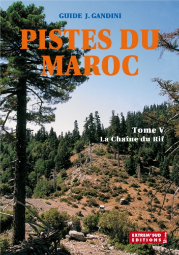 Pistes du Maroc Tome 5