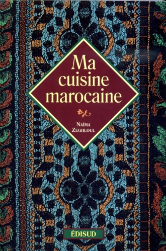 Ma cuisine marocaine