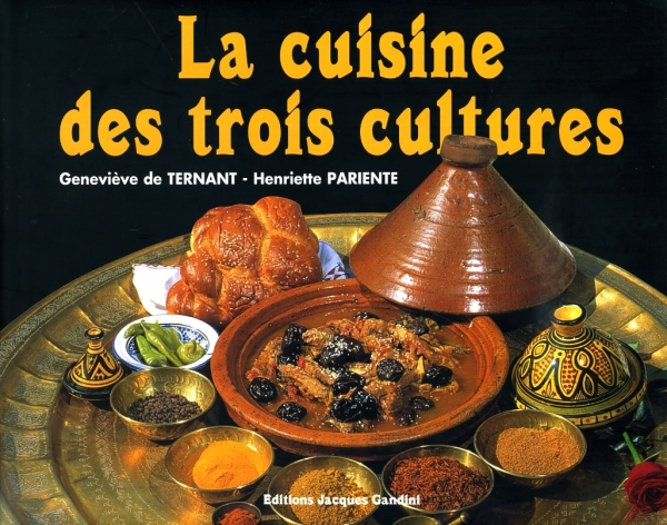 La cuisine des trois cultures