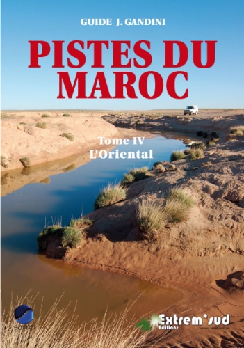 Pistes du Maroc Tome 4