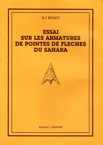 Essai sur les armatures de pointes de flèches au Sahara