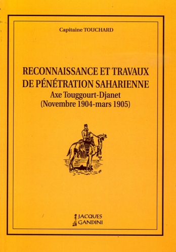 Reconnaissance et travaux de pénétration saharienne