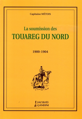 La soumission des Touareg du nord (1900-1904)