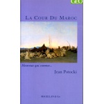 La Cour du Maroc