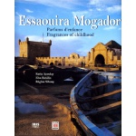Essaouira Mogador, parfums d'enfance 