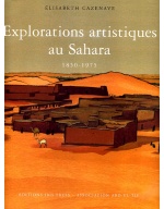 Explorations artistiques au Sahara 1850 - 1975