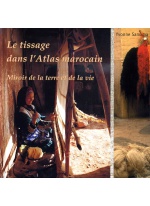 Le tissage dans l'Atlas marocain 