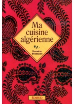 Ma cuisine algérienne
