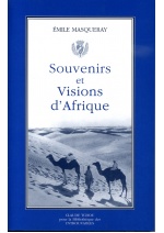 Souvenirs et Visions d'Afrique