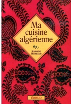 Ma cuisine algérienne