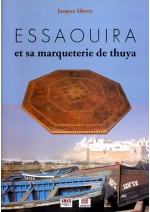 Essaouira et sa marqueterie de thuya 