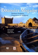 Essaouira Mogador, parfums d'enfance 