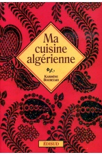 Ma cuisine algérienne