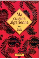 Ma cuisine algérienne