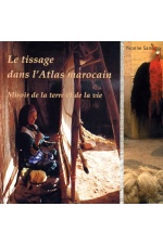 Le tissage dans l'Atlas marocain 